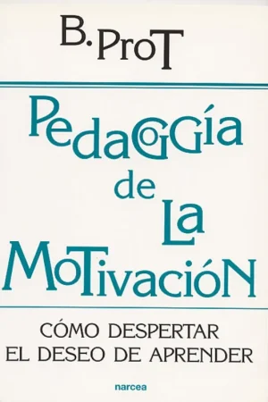 PEDAGOGIA DE LA MOTIVACION Compra Ahora