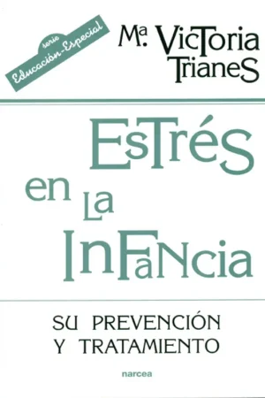 Garantía De Devolución De Dinero ESTRES EN LA INFANCIA