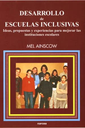 Ordenar Ahora Mismo DESARROLLO ESCUELAS INCLUSIVAS