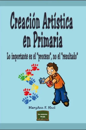 Alta Calidad CREACION ARTISTICA EN PRIMARIA