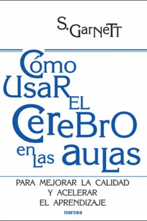 Precio De Oferta Cómo usar el cerebro en el aula
