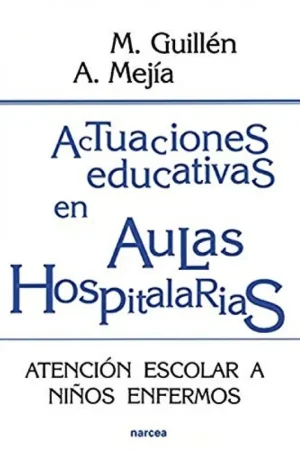 Imprescindible (Must-Have) AULAS HOSPITALARIAS