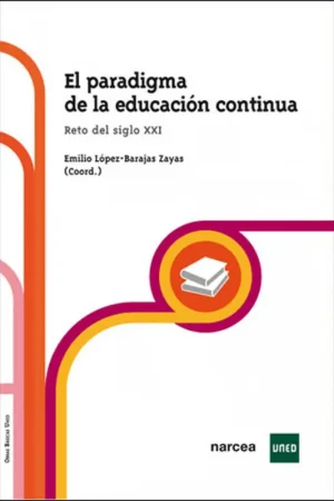 PARADIGMA DE LA EDUCACION CONTINUA Súper Precio