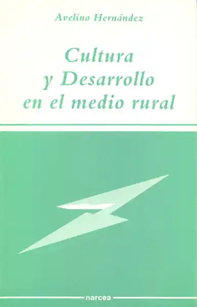 Promoción Exclusiva CULTURA Y DESARROLLO MEDIO RURAL
