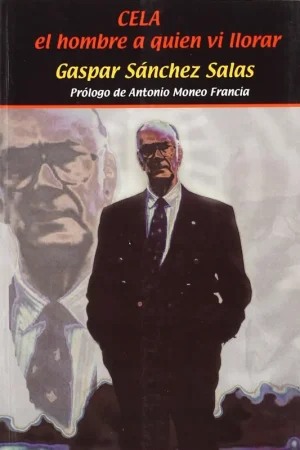 Cela el hombre a quien vi llorar Ordena Ya