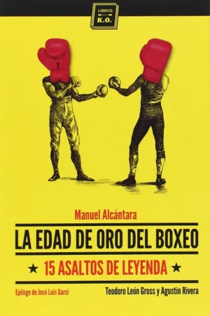 La edad de oro del boxeo Solo Hoy