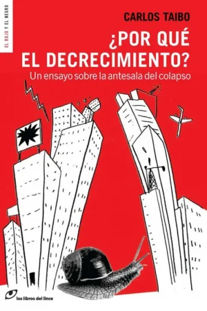 ¿Por qué el decrecimiento? Promoción Exclusiva