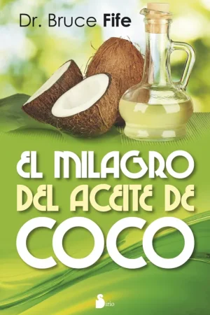 El milagro del aceite de coco Entrega Rápida