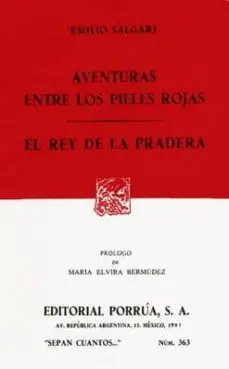 Alta Calidad AVENTURAS ENTRE LOS PIELES ROJAS- EL REY DE LA PRADERA