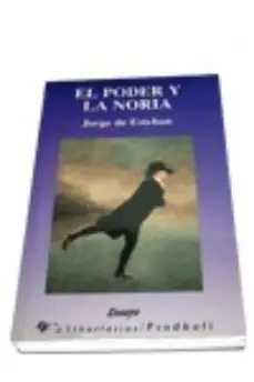 Garantía De Devolución De Dinero El poder y la noria