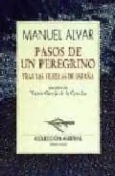 Venta Final PASOS DE UN PEREGRINO TRAS LAS HUELLAS DE ESPAÑA