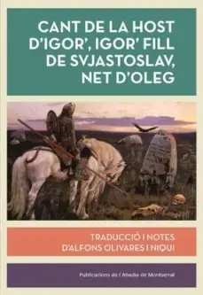 CANT DE LA HOST D‘IGOR, IGOR FILL DE SVJATOSLAV, NET D‘OLEG Gran Oferta