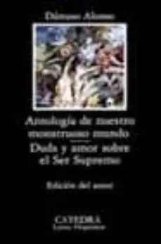 ANTOLOGIA DE NUESTRO MONSTRUOSO MUNDO DUDA Y AMOR SOBRE EL SER S UPREMO (2ª ED.) Marca Reconocida