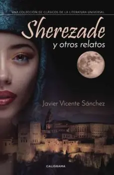 (I.B.D.) SHEREZADE Y OTROS RELATOS Novedad