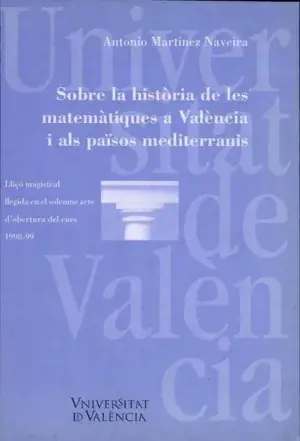 Sobre la Història de les Matemàtiques a València I Als Països Mediterranis Oferta Flash