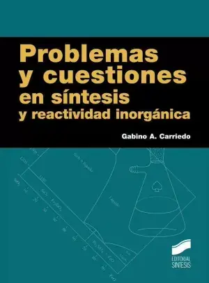 Alta Calidad Problemas y Cuestiones de Sintesis y Reactividad Inorganica