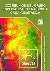 Xxx Reunión del Grupo Especializado en Química Organometálica. Xxx, 12-14 de Junio de 2012 Castellón de la Plana Económico