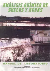 Análisis Químico de Suelos y Aguas. Manual de Laboratorio Novedad
