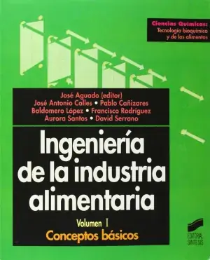 Compra Ahora Ingeniería de la Industria Alimentaria, Vol. I