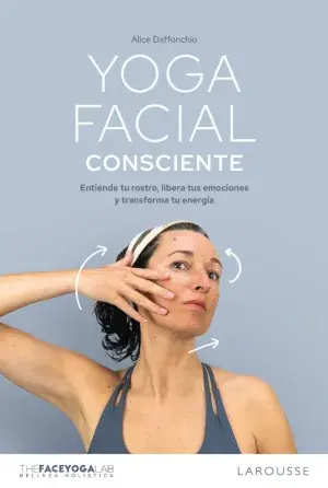 Yoga Facial Consciente Última Oportunidad