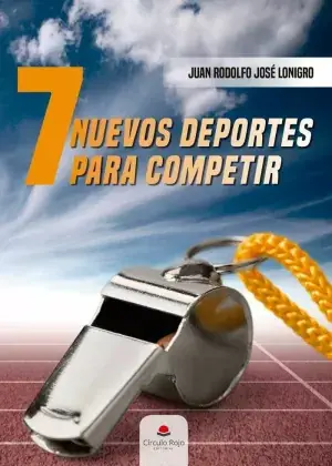 7 Nuevos Deportes para Competir Ocasión Especial