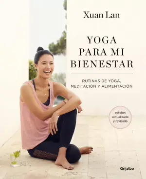 Yoga para mi Bienestar (Ed. Actualizada y Revisada) Ordena Ya