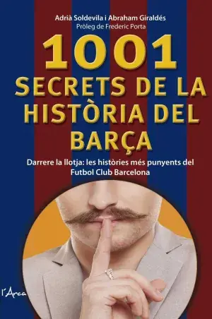 1001 Secrets de la Història del Barça No Te Lo Pierdas