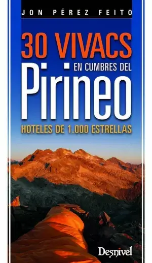 30 Vivacs en Cumbres del Pirineo Económico