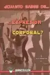 ¿Cuánto Sabes de Expresión Corporal? Última Oportunidad