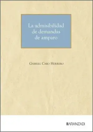 Admisibilidad de Demandas de Amparo Rebajas