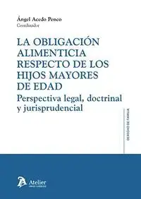 A Buen Precio Obligacion Alimenticia Respecto de los Hijos Mayores de Edad.