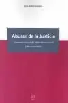 Abusar de la Justicia Más Vendido