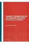 Alta Calidad Salarios y Retribuciones en los Convenios Colectivos de Castilla-