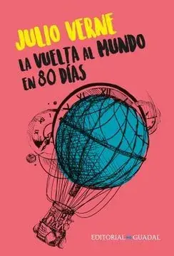 VUELTA AL MUNDO EN 80 DIAS, LA *1529 VUELTA AL MUNDO EN 80 DIAS, LA *1529 Oferta Flash