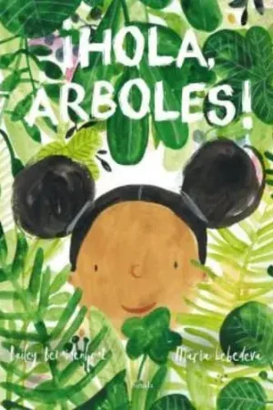 ¡HOLA ÁRBOLES! ¡HOLA ÁRBOLES! Gran Oferta