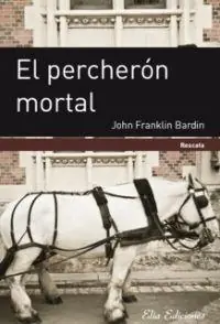 Pago Seguro El Percherón Mortal