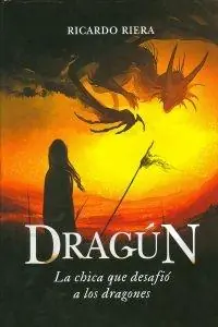 Dragún "La Chica que Desafió a los Dragones" Oferta Limitada
