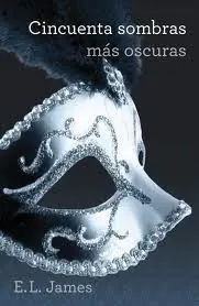 Alta Calidad Cincuenta Sombras Más Oscuras (Trilogía Cincuenta Sombras 2)