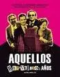 Aquellos Maravillosos Años Liquidación