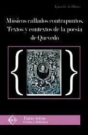 Envío Exprés Músicos callados contrapuntos. Textos y contextos de la poesía de Quevedo