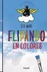 Flipando en Colores Oferta Limitada