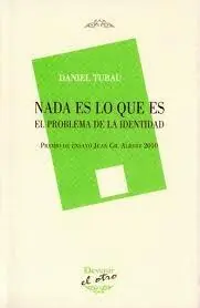 Nada Es lo que Es "El Problema de la Identidad" Compra Hoy