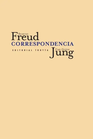 Devolución Gratuita Sigmund Freud y Carl Gustav Jung Correspondencia