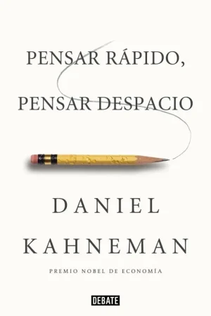 Pensar Rápido, Pensar Despacio Comprar En Línea