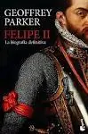 Felipe II "La biografía definitiva" Ordena Ya