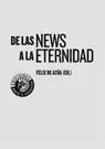Alta Calidad De las News a la Eternidad