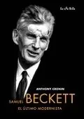 Samuel Beckett, el Último Modernista Popular