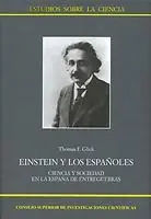 Pago Seguro Einstein y los Españoles "Ciencia y Sociedad en la España de Entreguerras"