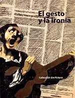 Última Versión El Gesto y la Ironia