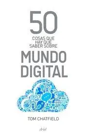 Última Versión 50 Cosas que Hay que Saber sobre Mundo Digital